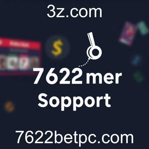 A Evolução dos Sites de Apostas: Um Olhar Sobre o 7622bet