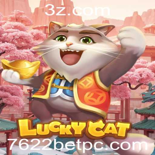Descubra o Mundo Empolgante de LuckyCat e 7622bet