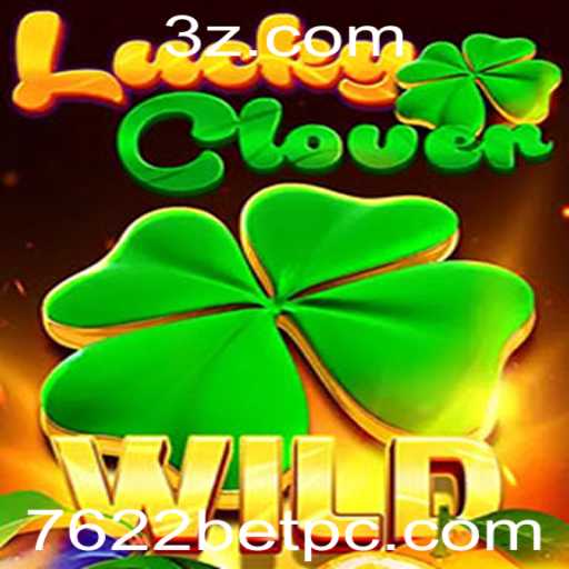 Descubra o Fascinante Mundo de LuckyClover com 7622bet